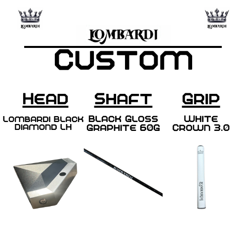 Lombardi Custom Black Diamond Schlägel für Linkshänder