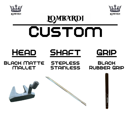 Lombardi Custom Black Matte Mallet